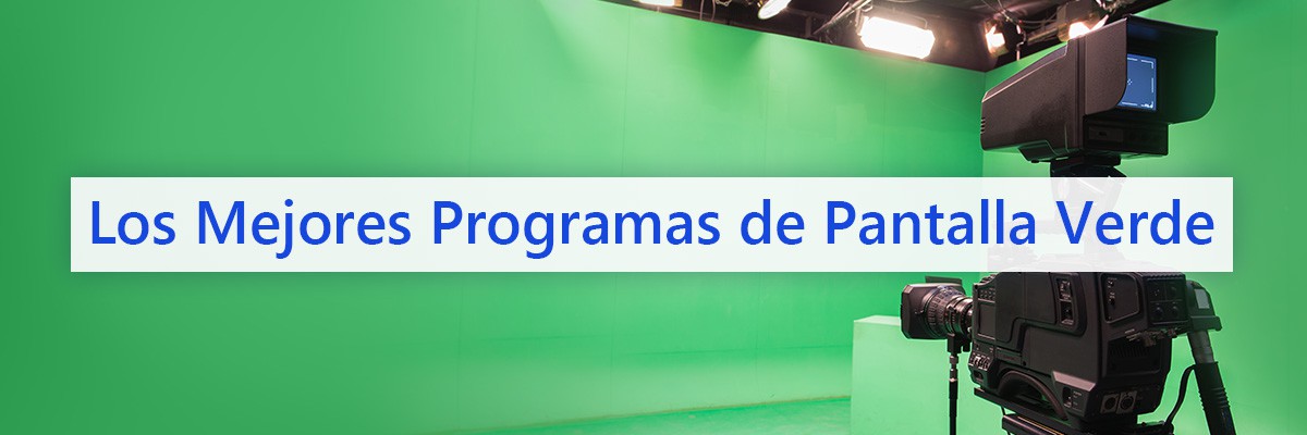 Los_Mejores_programas_de_Pantalla Verde
